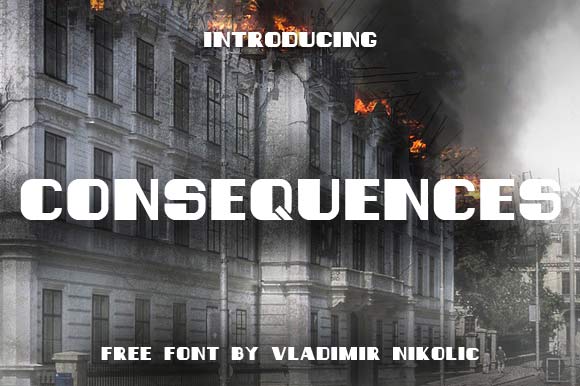 Consequences Font: Bold Choices for Lasting Brand Impressions