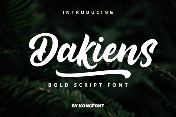 Dakiens: A Bold Handwritten Font with Nostalgic Charm