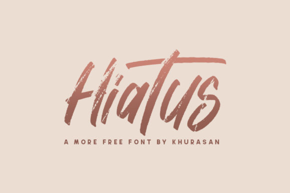 Hiatus: A Modern Brushed Font for Casual, Cool Branding